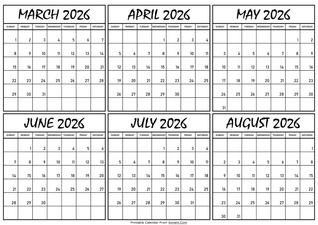 Calendar March to August 2026